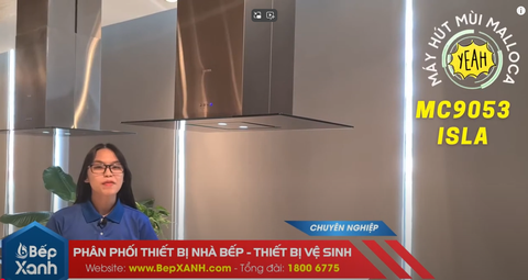Giới Thiệu Máy Hút Mùi Đảo Malloca MC 9053 ISLA
