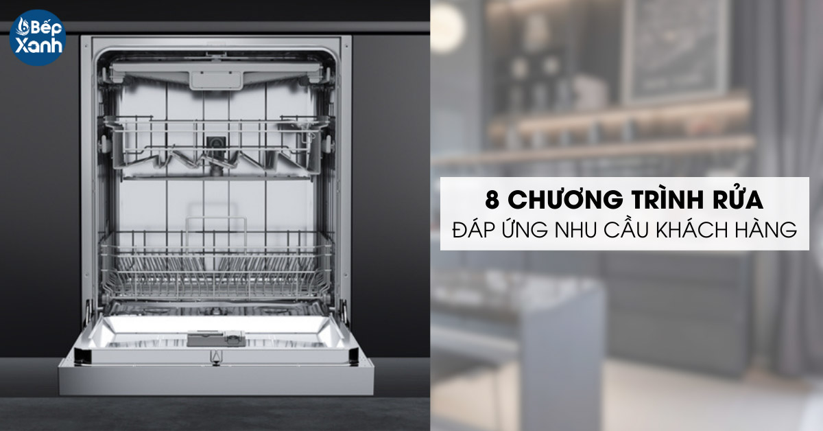 8 chương trình rửa đa dạng 8 chương trình rửa đa dạng