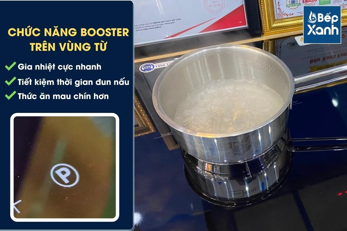 Công suất Booster nấu cực nhanh