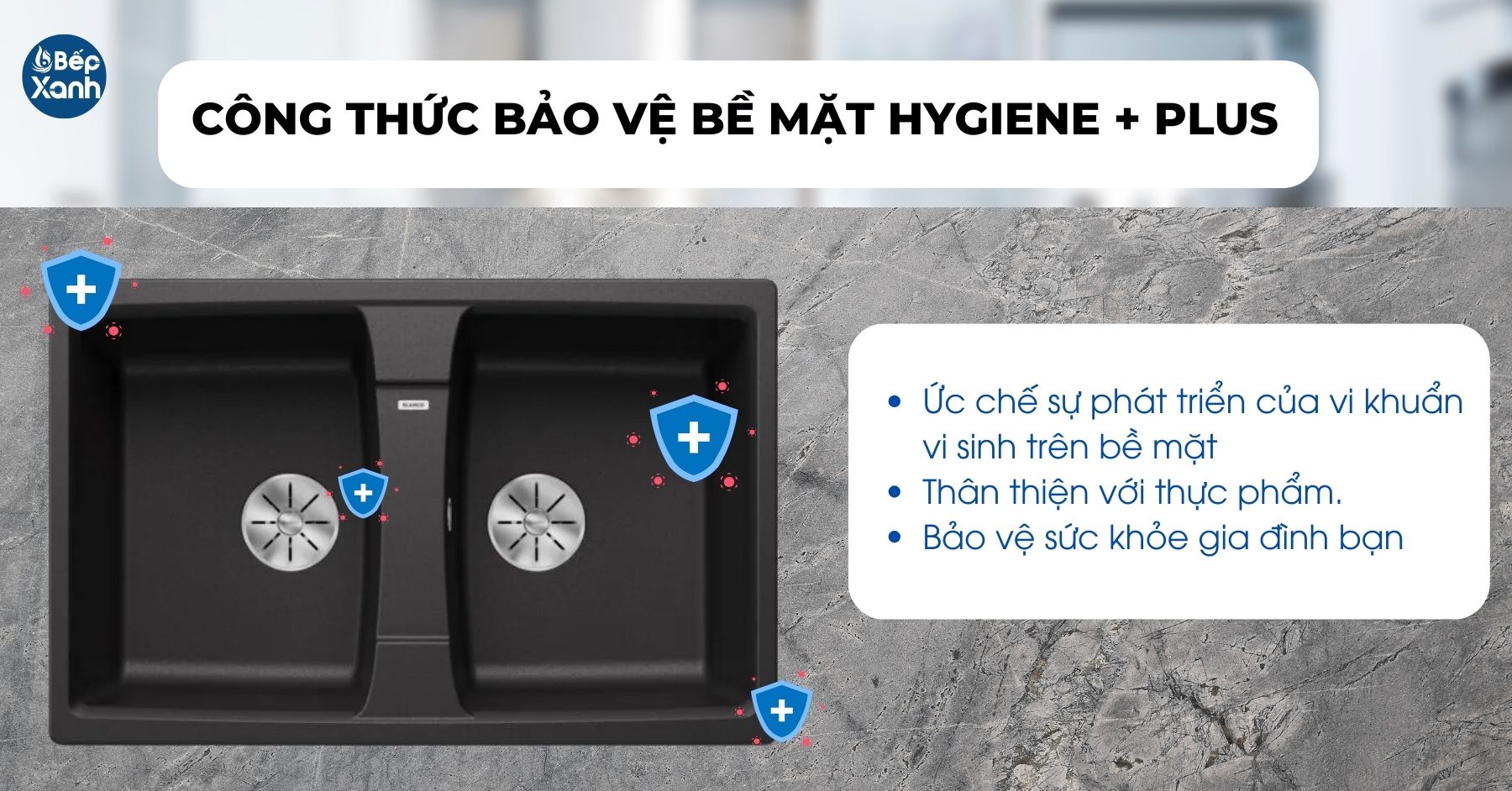 chậu rửa bát Blanco LEXA 8 có công thức bảo vệ bề mặt Hygiene + Plus