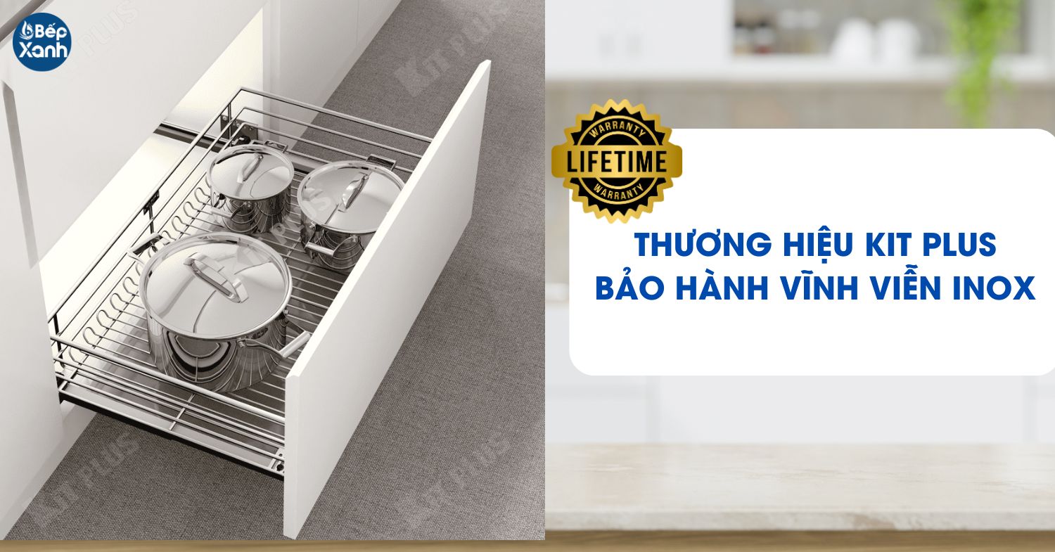 Chính sách bảo hành kệ đựng xoong nồi đa năng Kit Plus DG80S Kê đựng bảo hành vĩnh viễn inox