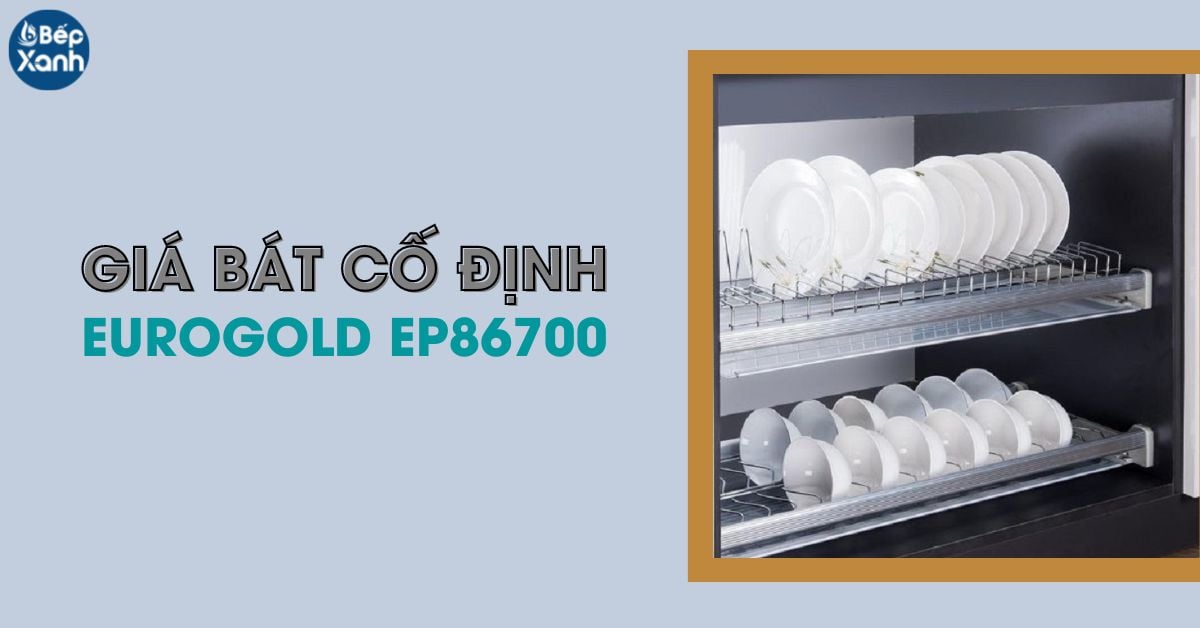 Giá bát cố định Eurogold EP86700