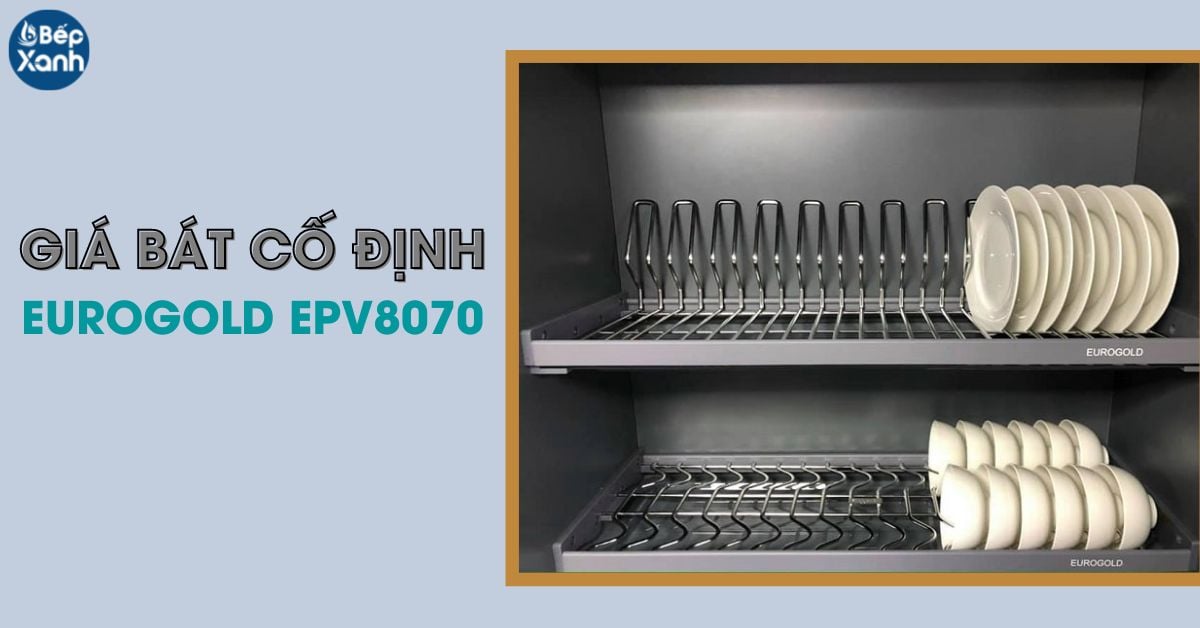 Giá bát cố định Eurogold EPV8070