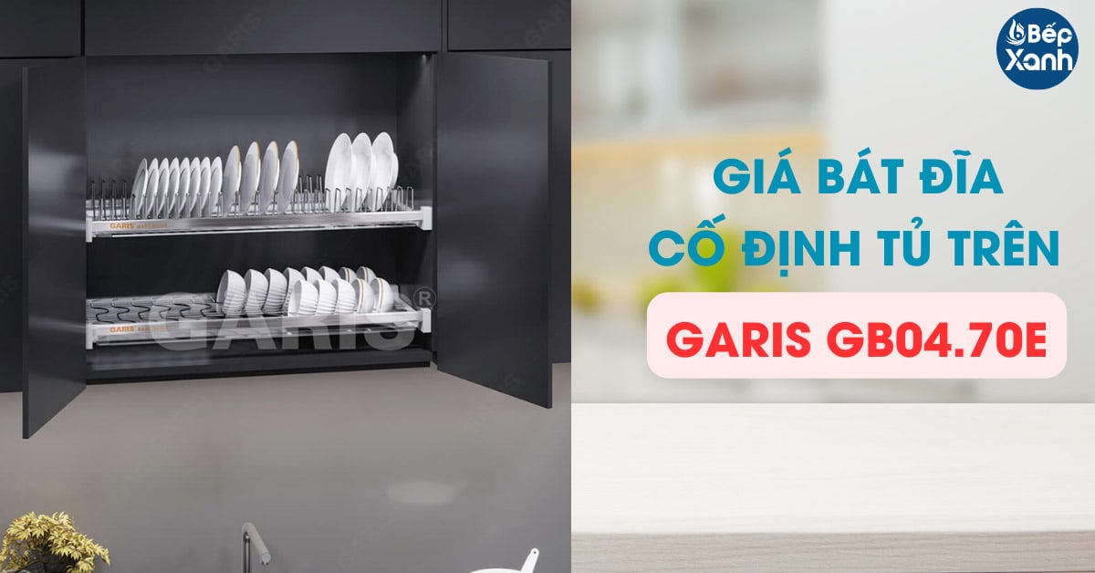 Kệ bát đĩa cố định Garis GB04.70E 