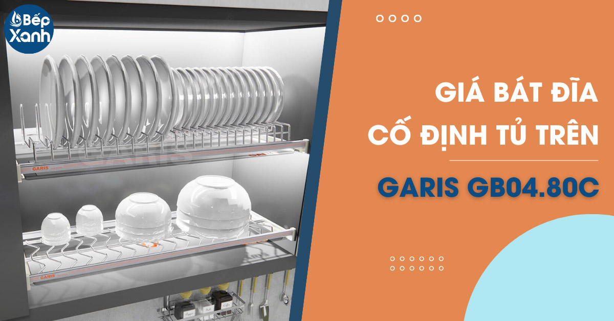 Kệ Bát Đĩa Cố Định Garis GB04.80C