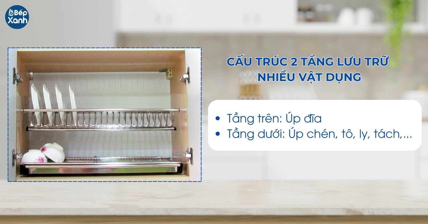 Thiết kế k��� chén 2 tầng lưu trữ được nhiều vật dụng