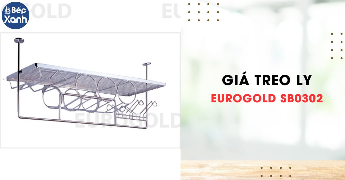 Giá Treo Ly Eurogold SB0302
