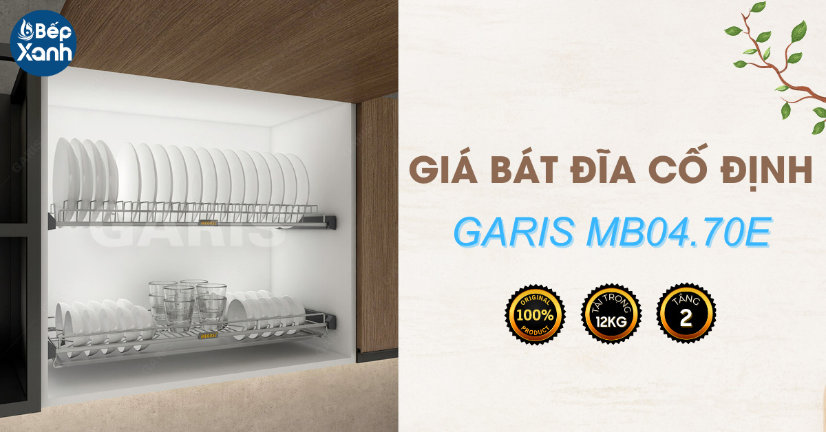 Kệ chén bát cố định Garis MB04.70E Kệ chén bát cố định Garis MB04.70E
