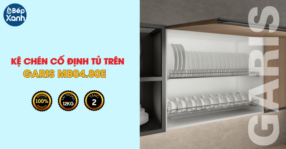 Kệ bát đĩa cố định Garis MB04.80E