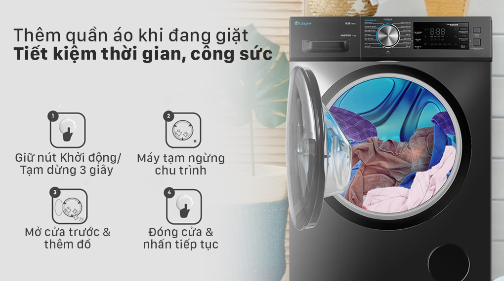 Máy giặt Casper Inverter 12.5 kg WF-125I140BGB - Thêm quần áo Máy giặt Casper Inverter 12.5 kg WF-125I140BGB - Thêm quần áo