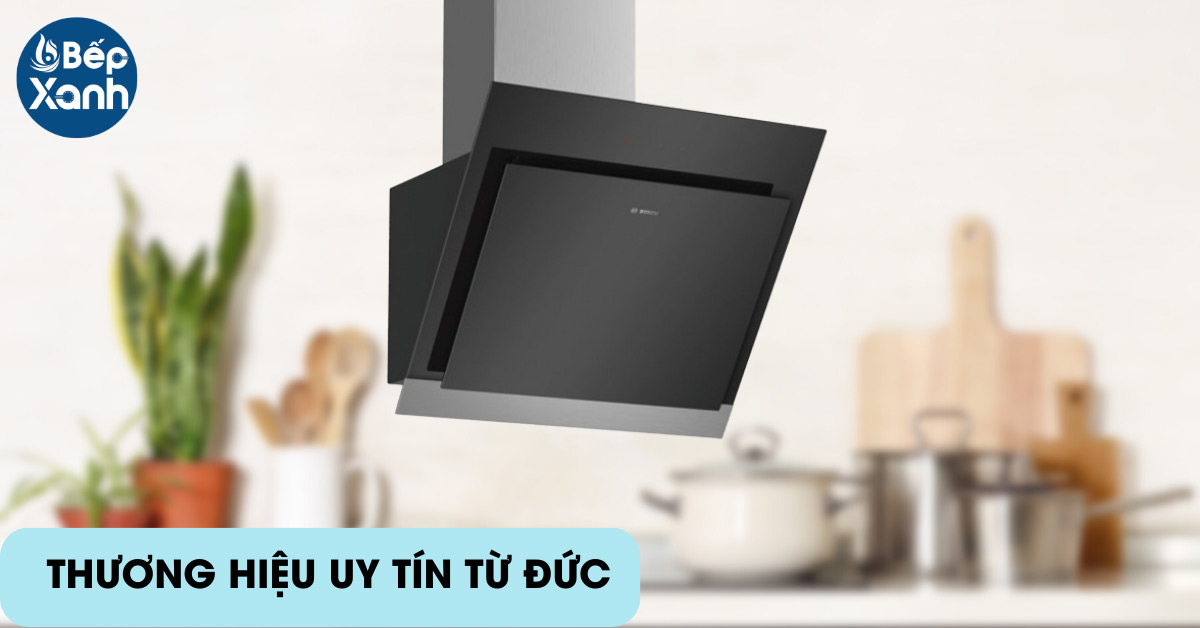 Máy hút mùi áp tường Bosch DWK67HM60B thương hiệu uy tín