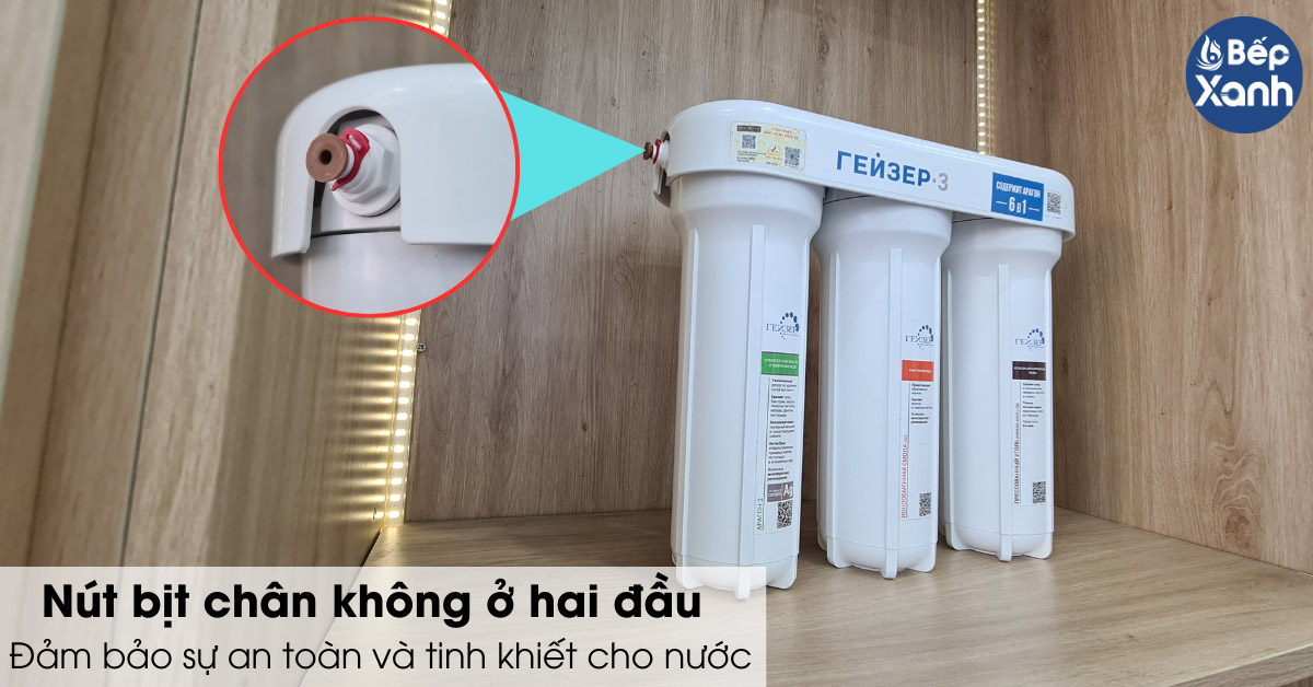 Máy lọc nước Nano Geyser 3 nút bịt chân không ở hai đầu