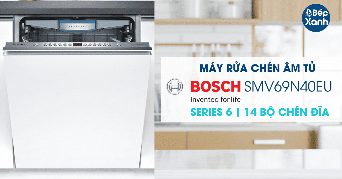 máy rửa chén Bosch SMV69N40EU thuộc dòng series 6, nhập khẩu hà lan