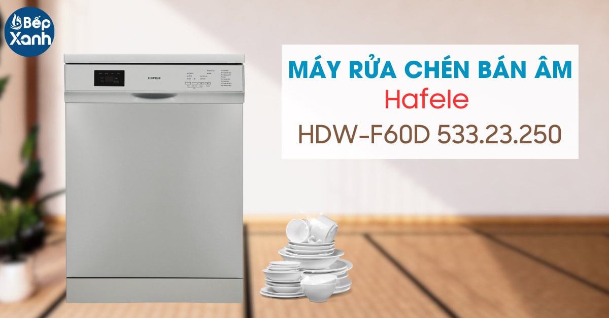Máy rửa chén độc lập Hafele HDW-F60D 533.23.250