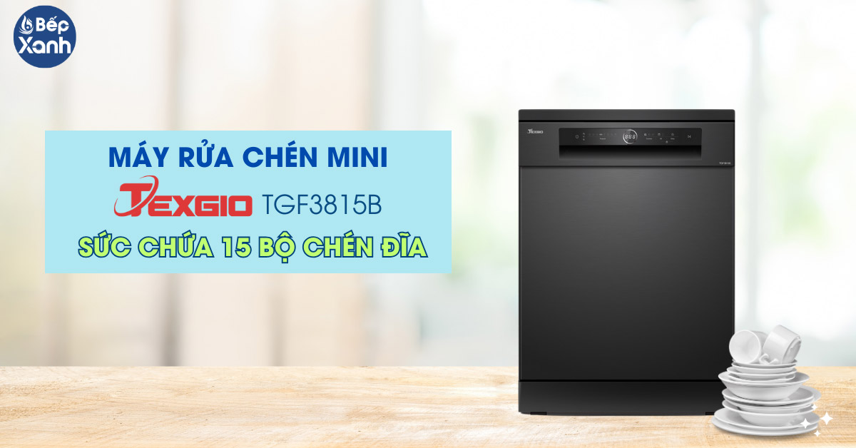 Máy rửa bát Texgio TGF3815B Máy rửa bát Texgio TGF3815B