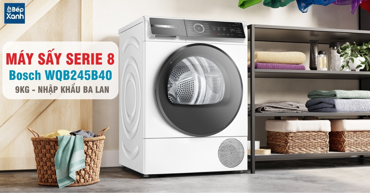 máy sấy Bosch serie 8 WQB245B40 máy sấy Bosch serie 8 WQB245B40