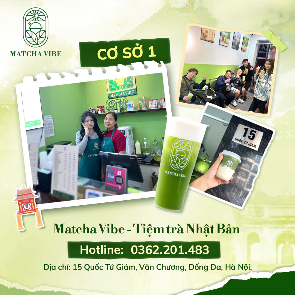 Matcha Vibe Cơ Sở 1 - 15 Quốc Tử Giám:  