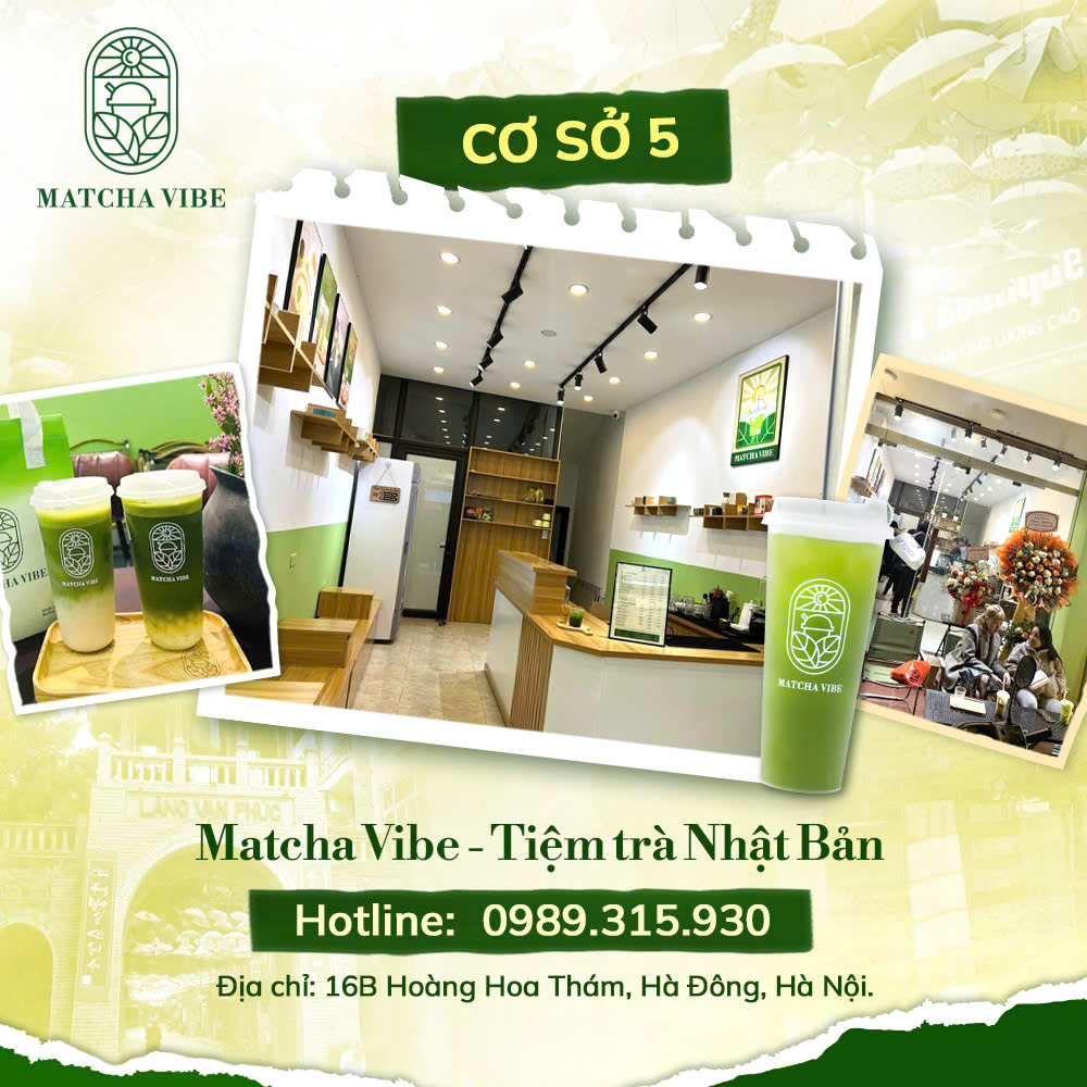 Matcha Vibe Cơ Sở 5 - 16B Hoàng Hoa Thám, Hà Đông, Hà Nội