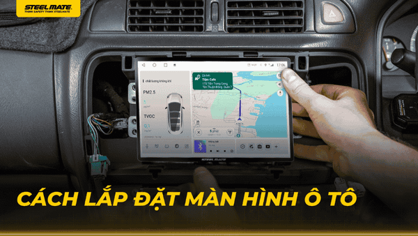 Hướng Dẫn Cách Lắp Đặt Màn Hình Ô Tô Chuẩn Kỹ Thuật 2025