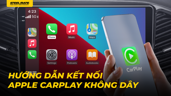 Hướng dẫn kết nối Apple Carplay không dây