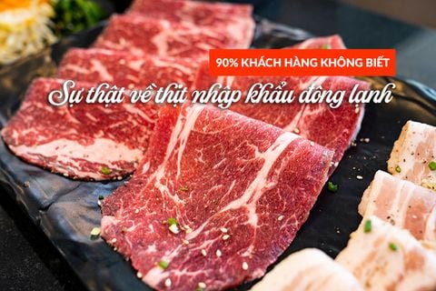 5 LÝ DO BẾP TRƯỜNG NÊN DÙNG THỊT NHẬP KHẨU RÕ NGUỒN GỐC