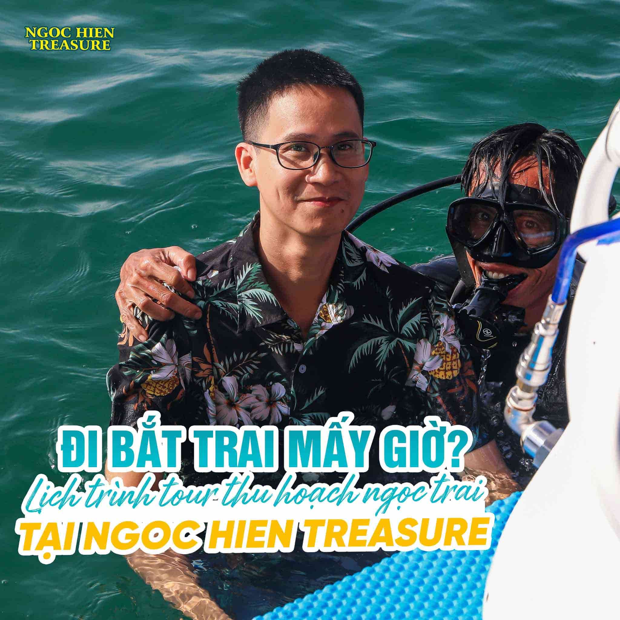 Đi bắt trai mấy giờ? Lịch trình tour thu hoạch ngọc trai tại Ngoc Hien Treasure