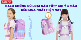 Balo Chống Gù Loại Nào Tốt? Gợi Ý 3 Mẫu Nên Mua Nhất Hiện Nay