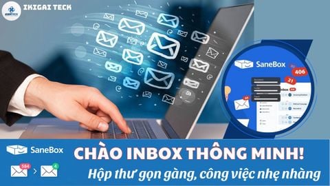 SaneBox Review 2025: Công cụ AI giúp inbox của bạn gọn gàng, tập trung và hiệu quả hơn