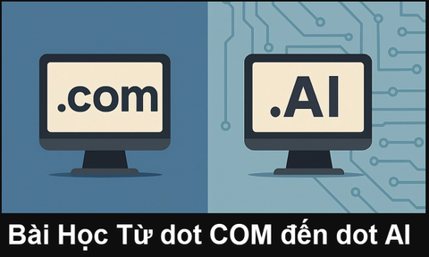 Từ dot COM đến dot AI: Những bài học cũ cho làn sóng công nghệ mới