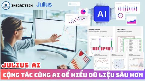 Julius AI: Trợ Lý Phân Tích Dữ Liệu Thông Minh Cho Mọi Nhóm Người Dùng