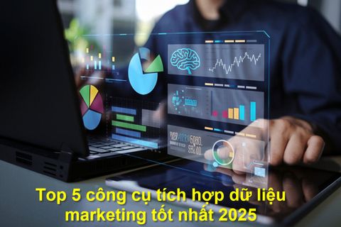 Top 5 công cụ tích hợp dữ liệu marketing tốt nhất 2025: Windsor.ai, Supermetrics và những lựa chọn đáng cân nhắc