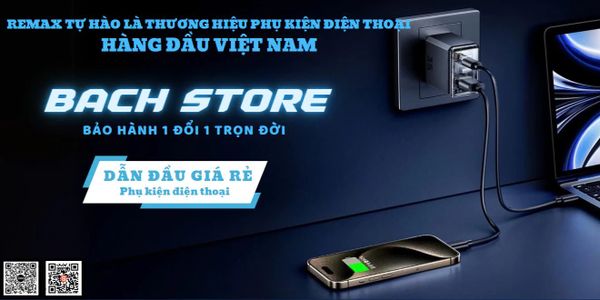 BachStore – Phụ kiện chất