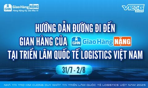 HƯỚNG DẪN ĐƯỜNG ĐI ĐẾN GIAN HÀNG CỦA GIAO HÀNG NẶNG TẠI TRIỂN LÃM QUỐC TẾ LOGISTICS VIỆT NAM (VILOG 2025)