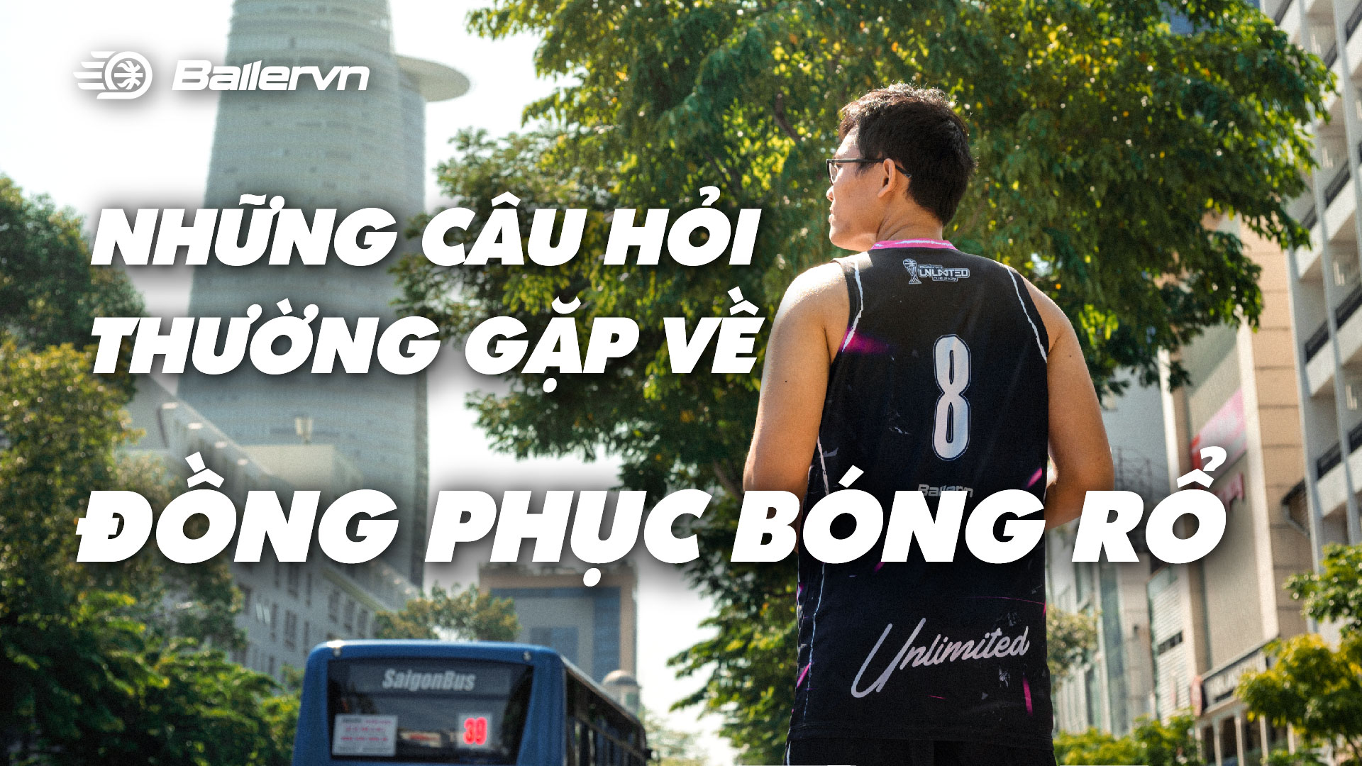 Ballervn Giải Đáp Mọi Thắc Mắc Về Đồng Phục Bóng Rổ