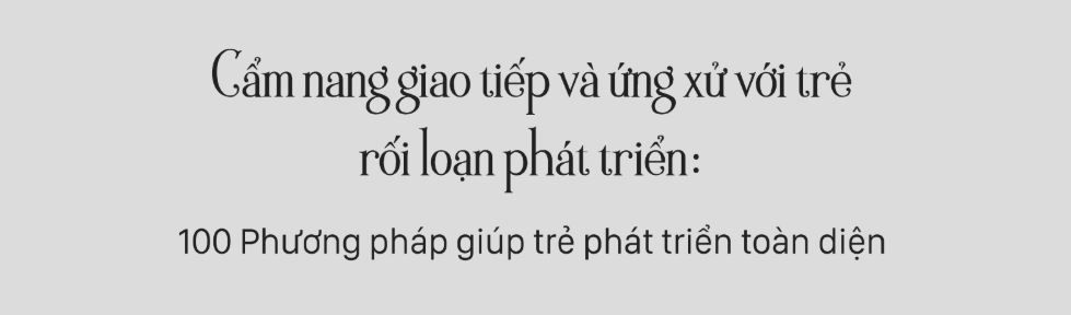 Top 3 cuốn sách giáo dục trẻ tăng động giảm chú ý hay nhất hiện nay