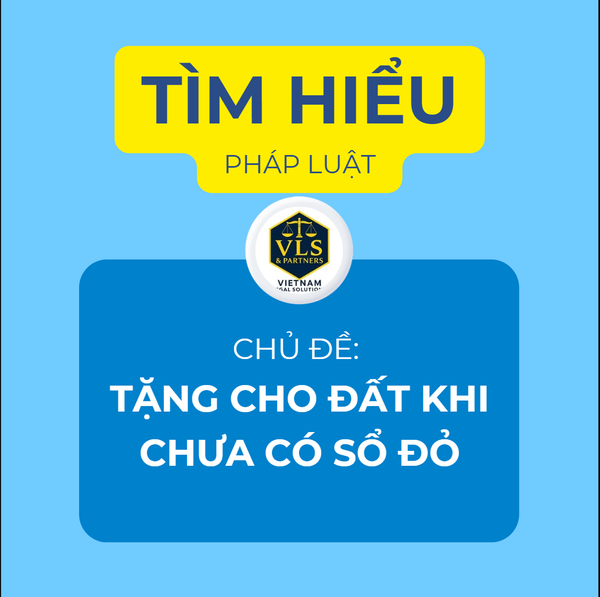 Bố mẹ có thể tặng cho con đất khi chưa có sổ đỏ không?