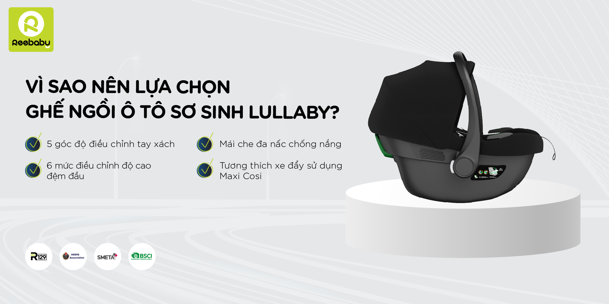 Ghế ngồi ô tô trẻ em Lullaby bảo vệ an toàn cho hành trình đầu đời của bé