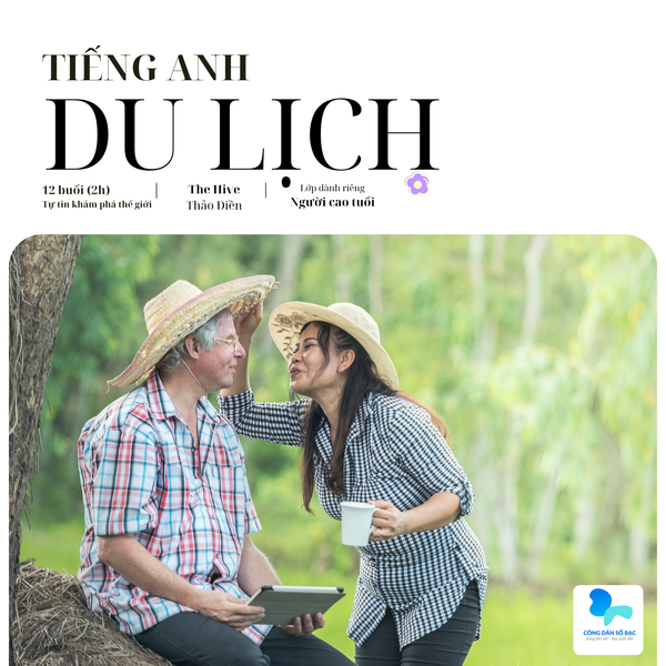 Lớp Tiếng Anh du lịch cho người cao tuổi