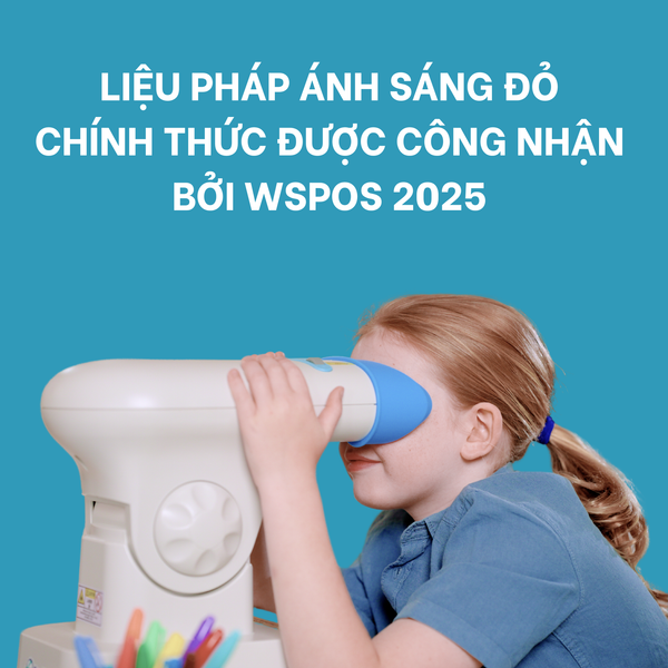 Ánh sáng đỏ được công nhận trong hướng dẫn toàn cầu kiểm soát cận thị (WSPOS 2025)