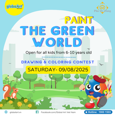 Cuộc Thi Vẽ Tranh Thiếu Nhi “Paint the Green World”– Chung Tay Bảo Vệ Môi Trường Cùng Global Art & Phú Mỹ Hưng