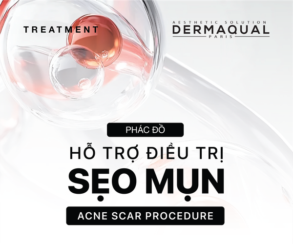 PHÁC ĐỒ HỖ TRỢ ĐIỀU TRỊ SẸO SAU MỤN