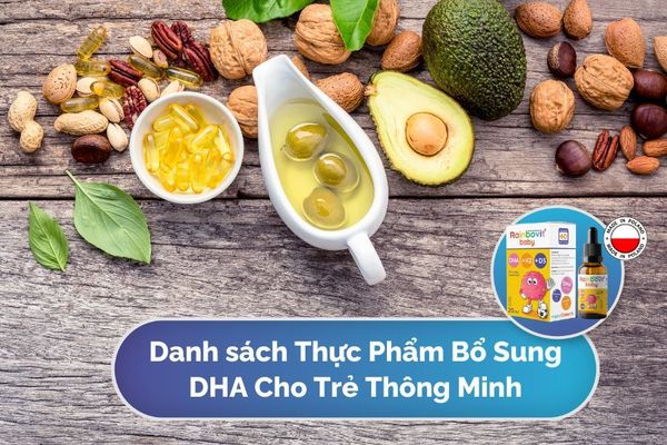 Danh Sách Thực Phẩm Bổ Sung DHA Cho Trẻ Thông Minh.