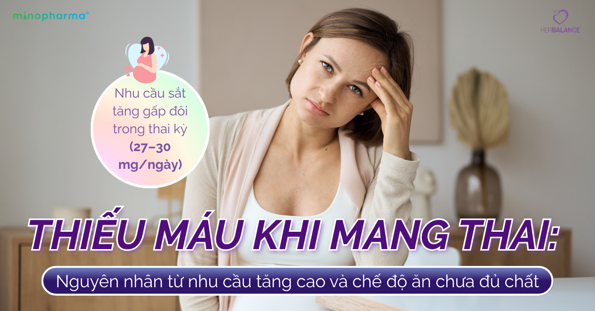 Thiếu máu thiếu sắt ở phụ nữ mang thai – Vấn đề sức khỏe cộng đồng cần được quan tâm đúng mức