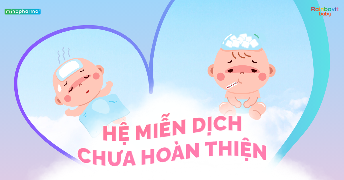 Khoảng trống miễn dịch – vì sao trẻ dễ ốm vặt từ 6 tháng đến 3 tuổi?