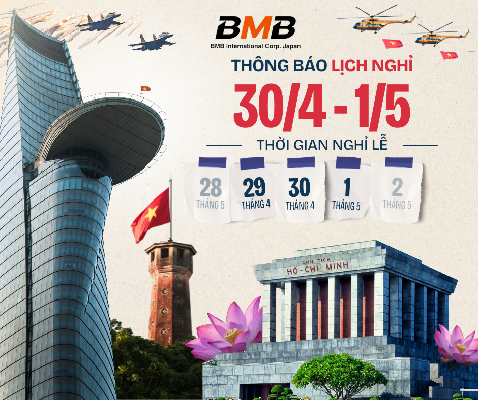Thông Báo Nghỉ Lễ 30/4 và 1/5/2025 - Tổng Công Ty BMB Việt Nam