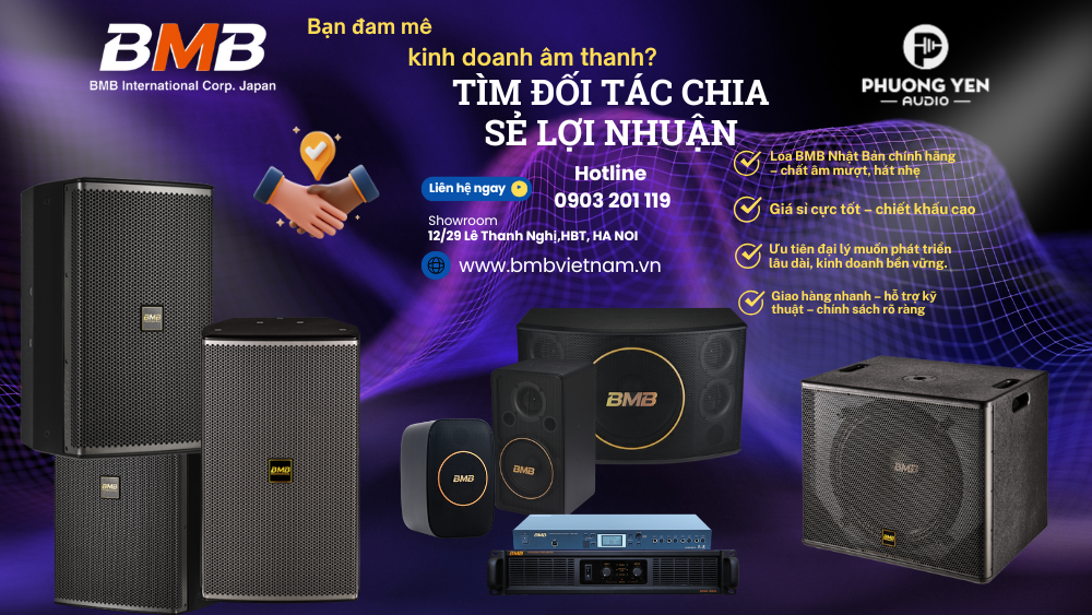 Lời mời hợp tác! Cơ hội trở thành đại lý BMB chính hãng, đón đầu xu hướng