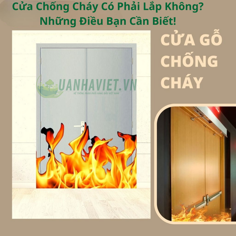 Cửa Chống Cháy Có Phải Lắp Không? Những Điều Bạn Cần Biết!