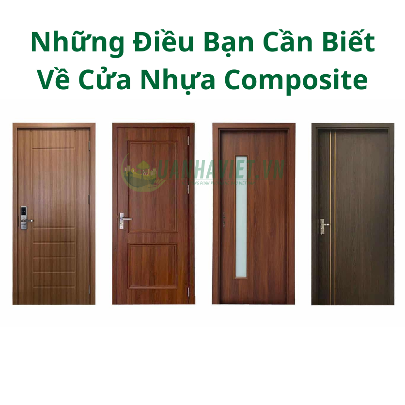 Những Điều Bạn Cần Biết Về Cửa Nhựa Composite