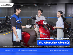 VINFAST BẢO HÀNH CHÍNH HÃNG 6 NĂM CHO XE - 8 NĂM CHO PIN XE MÁY ĐIỆN