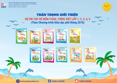 Giới thiệu bộ sách Ôn tập hè Toán, Tiếng Việt lớp 1, 2, 3, 4, 5 (Theo Chương trình GDPT 2018)